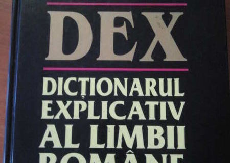 DEX-dictionarul explicativ al limbii romane