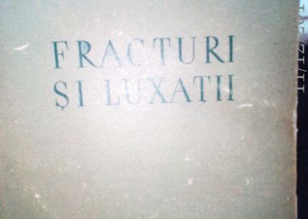 Fracturi si luxatii , Prof.Dr. Al. Radulescu , 1952