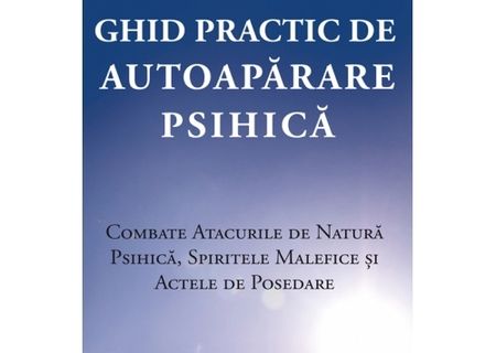 Ghid Practic de Autoapărare Psihica de Robert Bruce