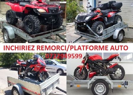 Inchiriez remorci de atv-uri/motoare si platforme timisoara