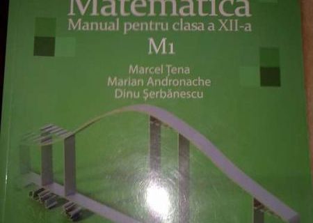 Matematica-manual pentru clasa a XII-a, M1