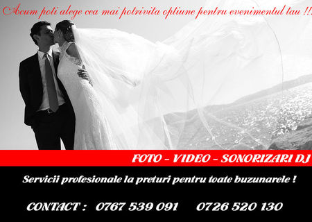 Oferim servicii profesionale foto - video - sonorizari DJ evenimente