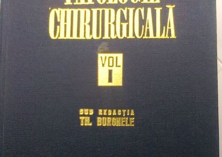 Patologie chirurgicala, sub redactia Th. Burghele