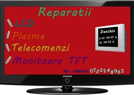 Reparatii TV, LCD,PLASMA,LED