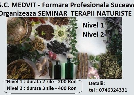 Seminar Terapii Naturiste Nivel 1 si Nivel 2