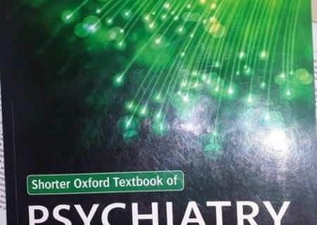 Shorter Oxford textbook of Psychiatry (sixth edition)