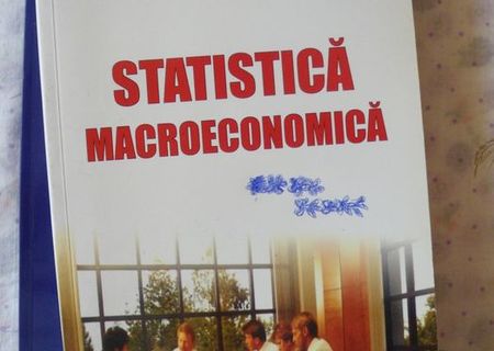 -	Statistica macroeconomica – Angelica Carbunaru, Editura Universitara