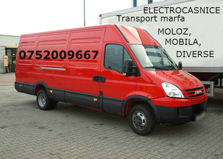 TRANSPORT MOLOZ,MOBILA,ELECTROCASNICE,DIVERSE