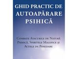 Ghid Practic de Autoapărare Psihica de Robert Bruce