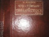 "Guide-Formulaire de Thérapeutique",Dr. HERZEN V , 1914 ,