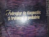 Indreptar de diagnostic si tratament in pediatrie , C. Constantinescu, 1964