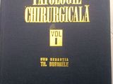 Patologie chirurgicala, sub redactia Th. Burghele